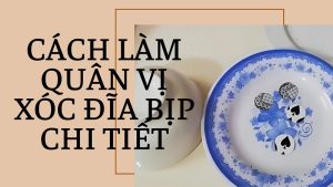 Cách làm quân vị xóc đĩa bịp chi tiết nhất 